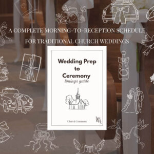AM to Church Ceremony | Wedding Timeline PDF